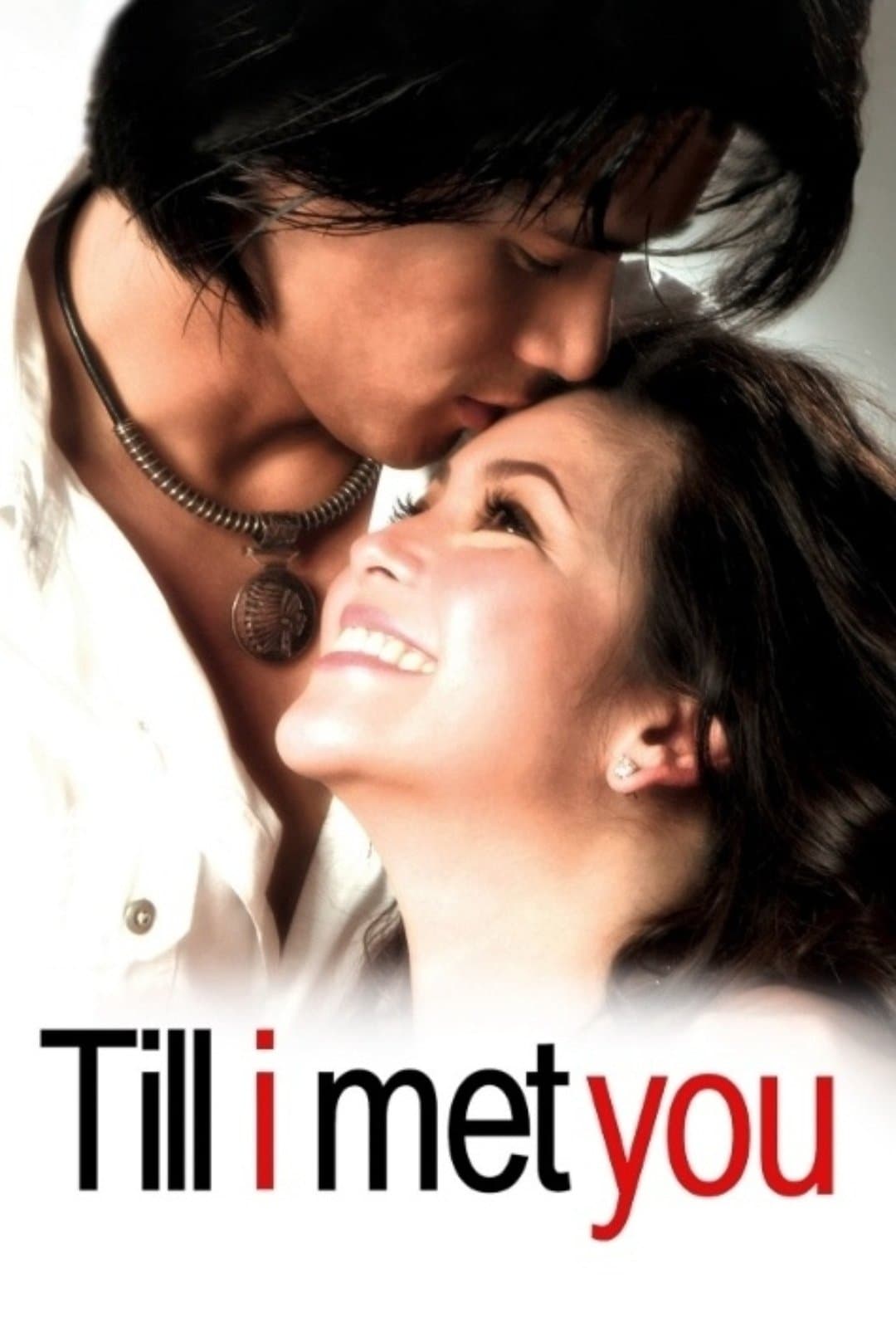 Till I Met You full movie