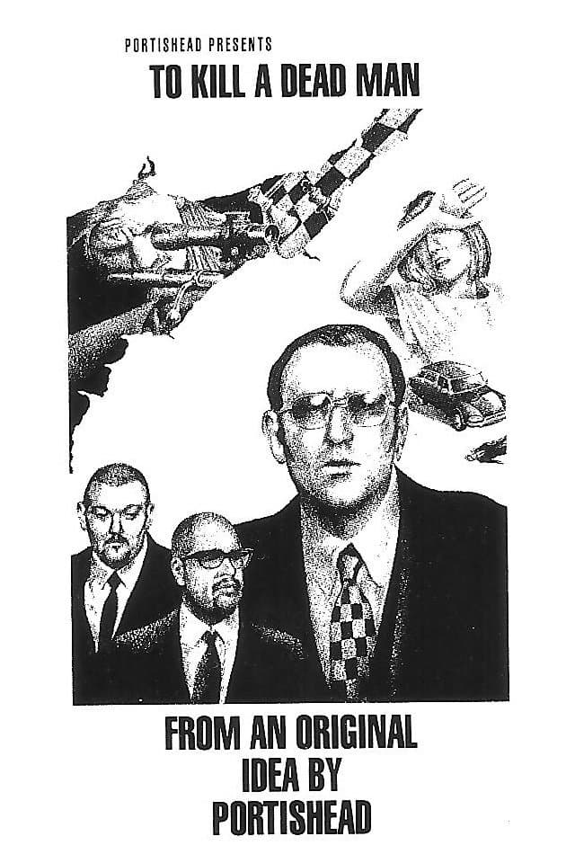 To Kill a Dead Man full movie