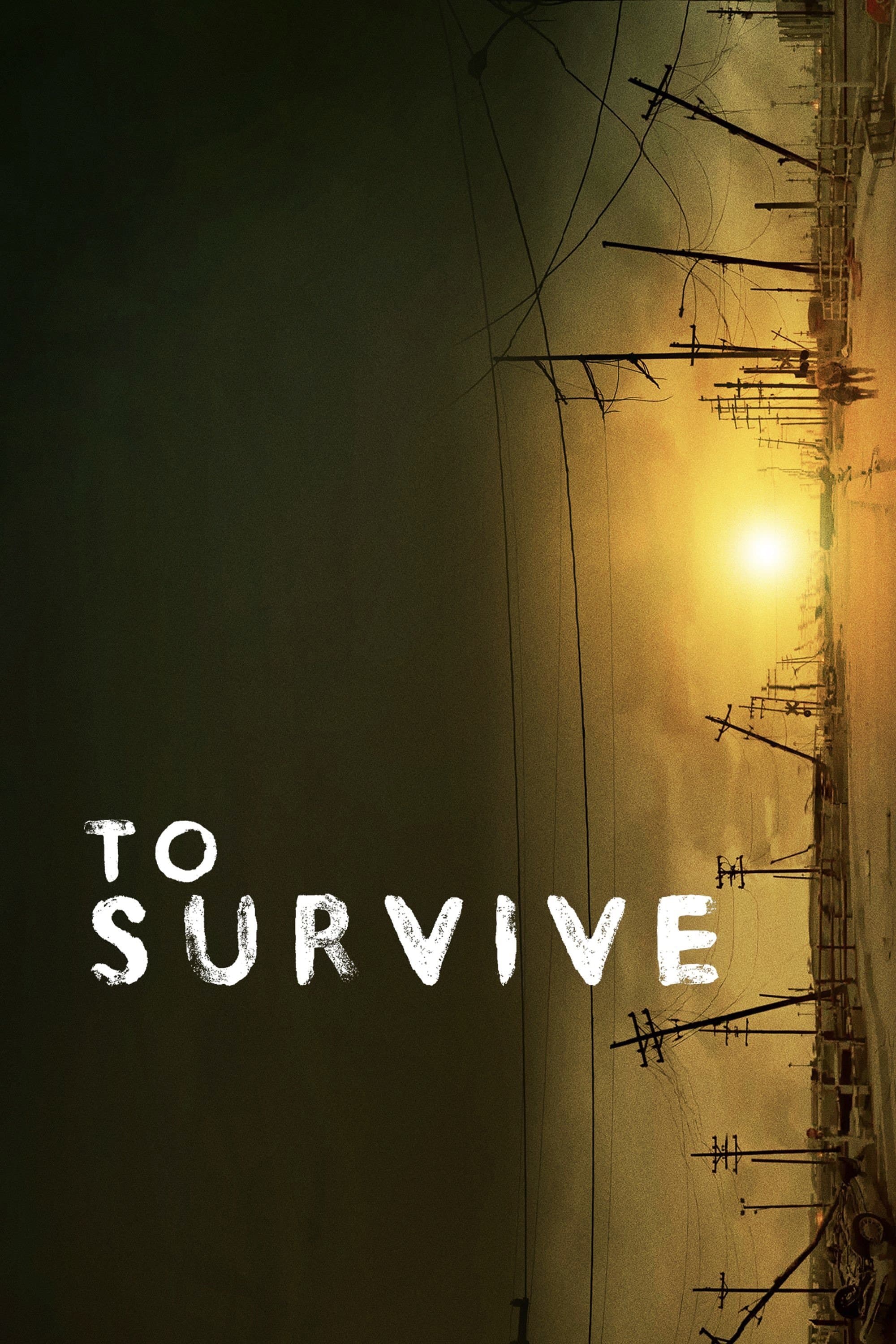 To Survive full movie