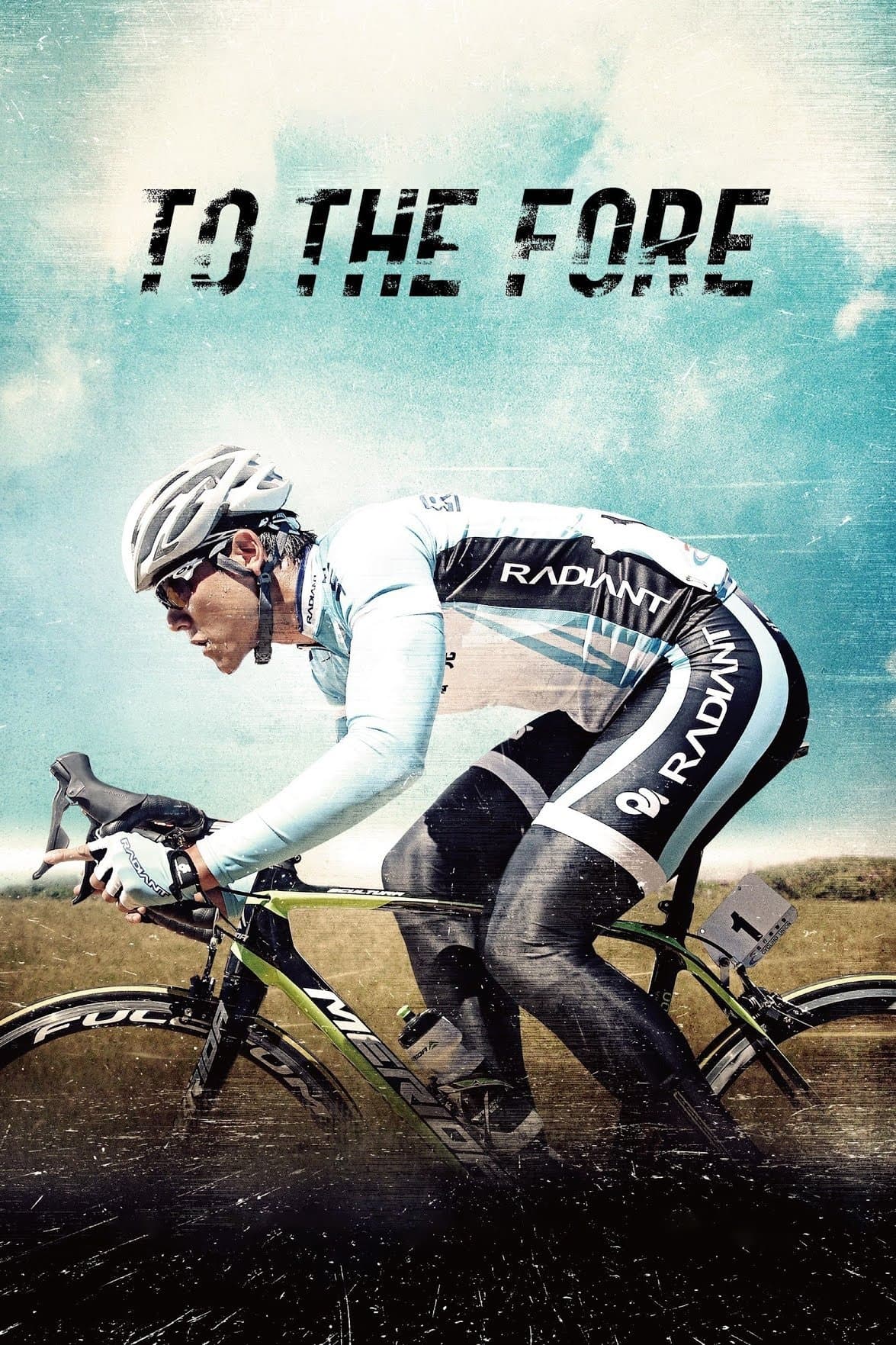To The Fore full movie