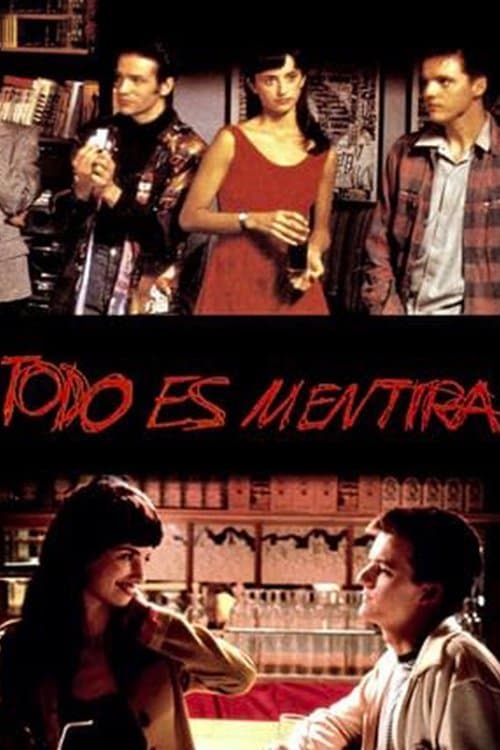 Todo es mentira full movie
