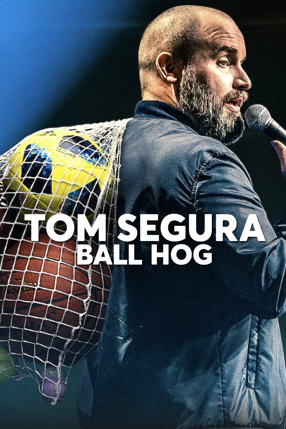 Tom Segura: Ball Hog full movie