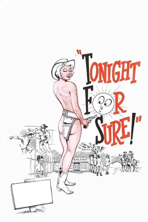Tonight for Sure full movie