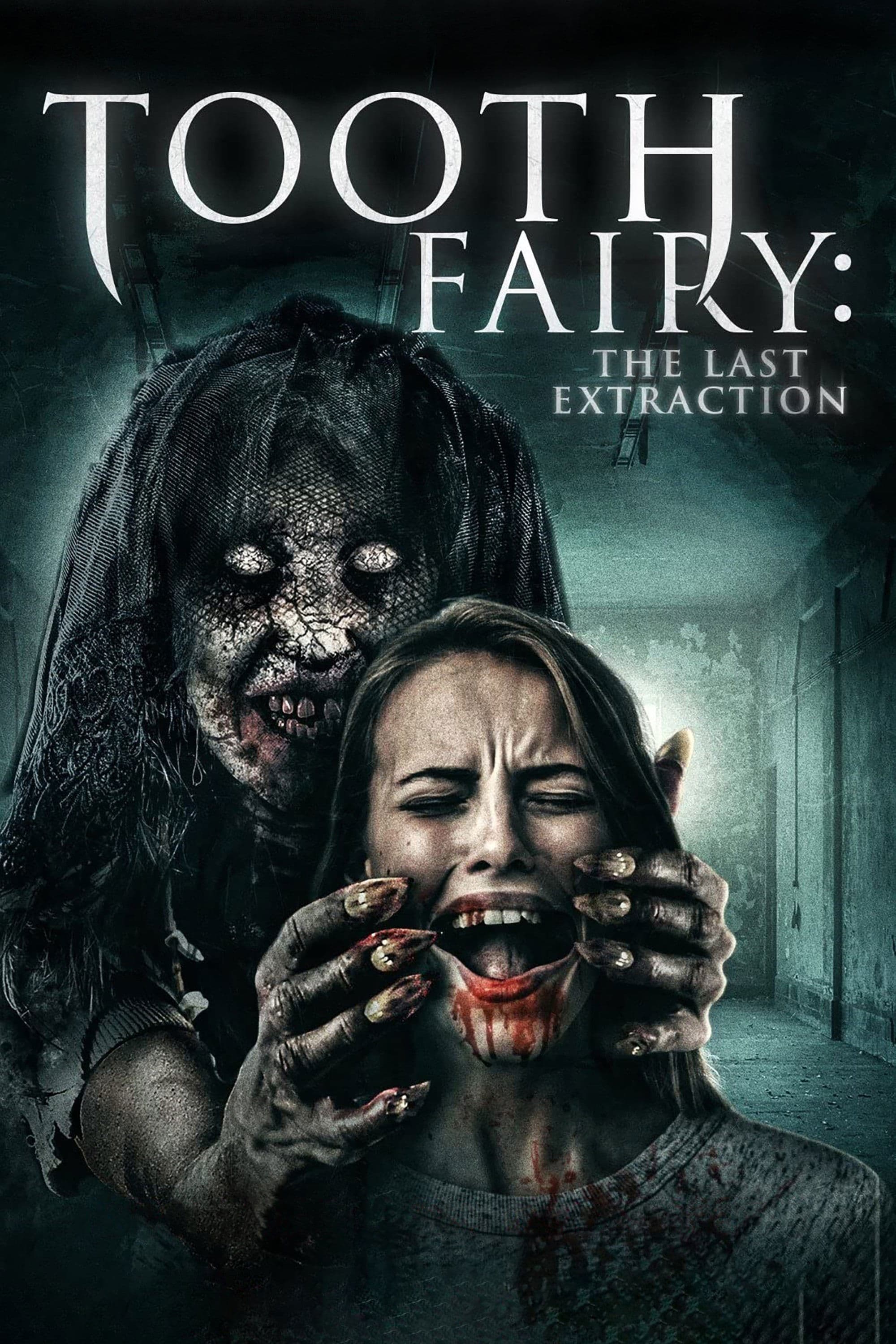 Tooth Fairy: The Last Extraction full movie