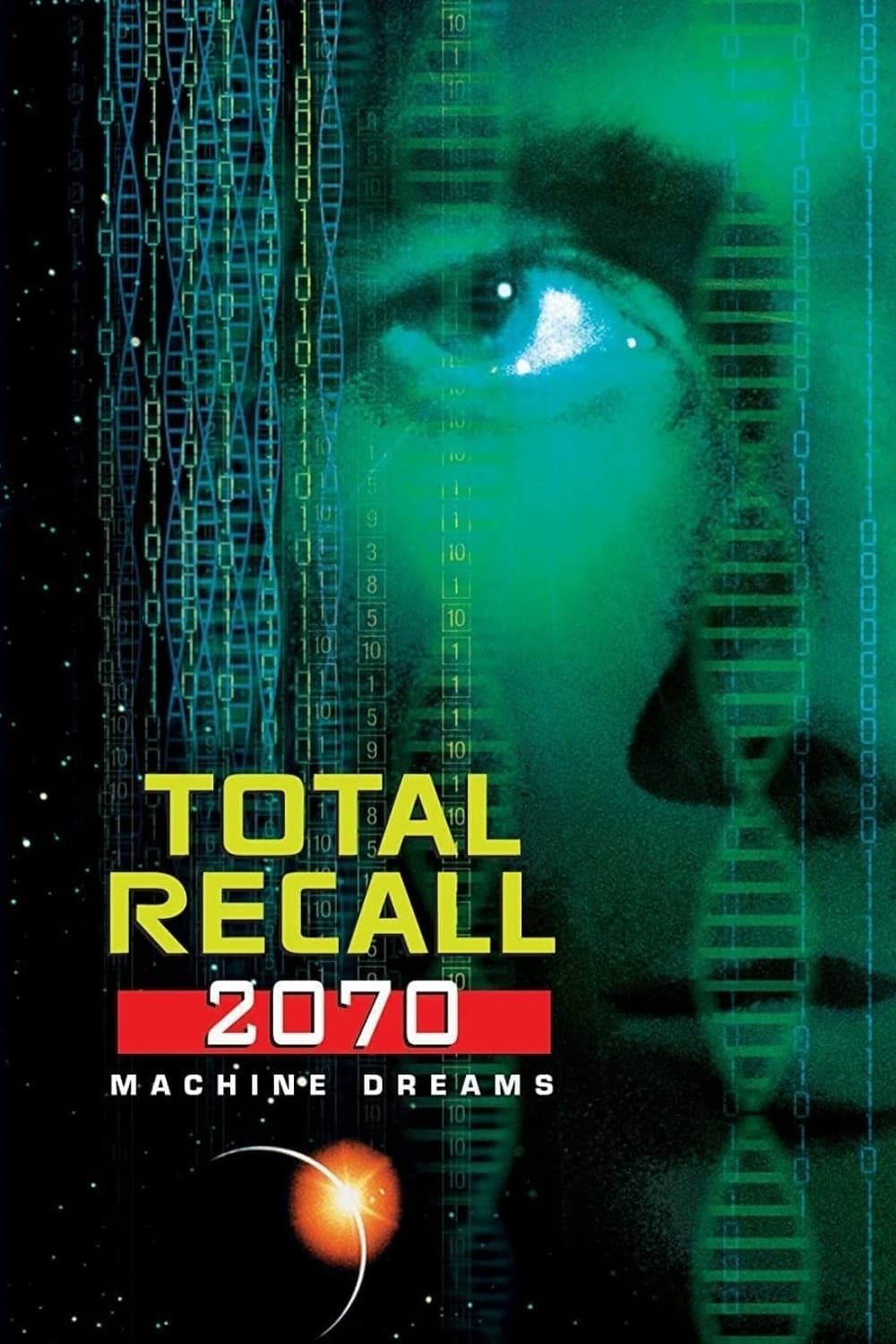 Total Recall 2070: Machine Dreams full movie