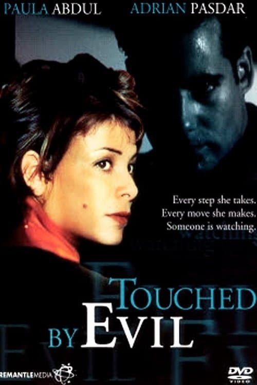Touched By Evil full movie