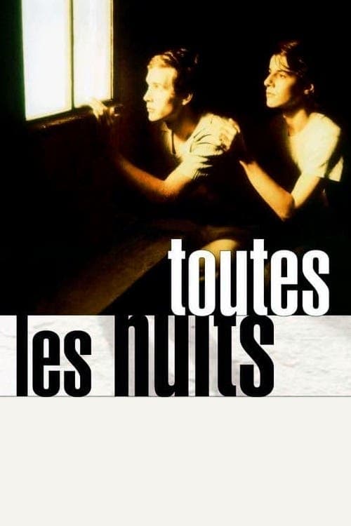 Toutes les nuits full movie