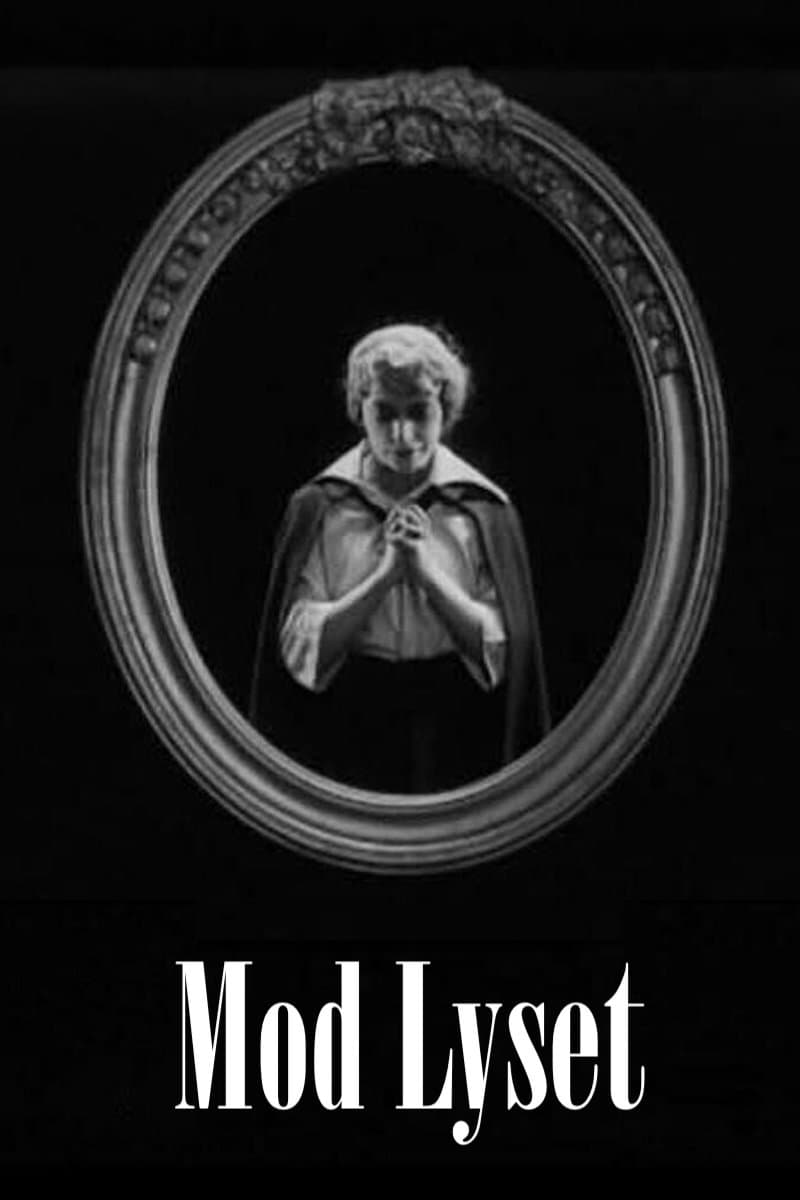 Towards the Light full movie