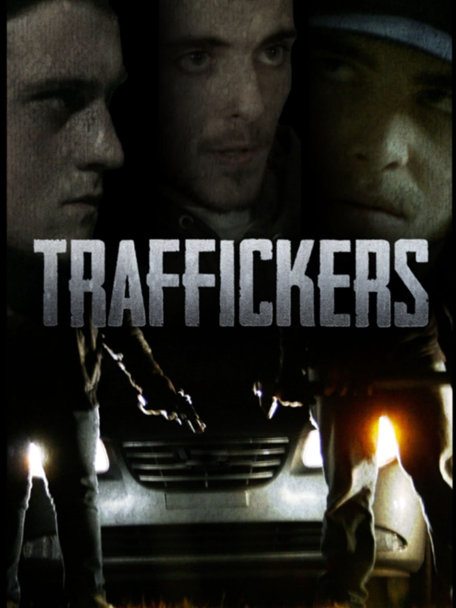 Traffickers full movie