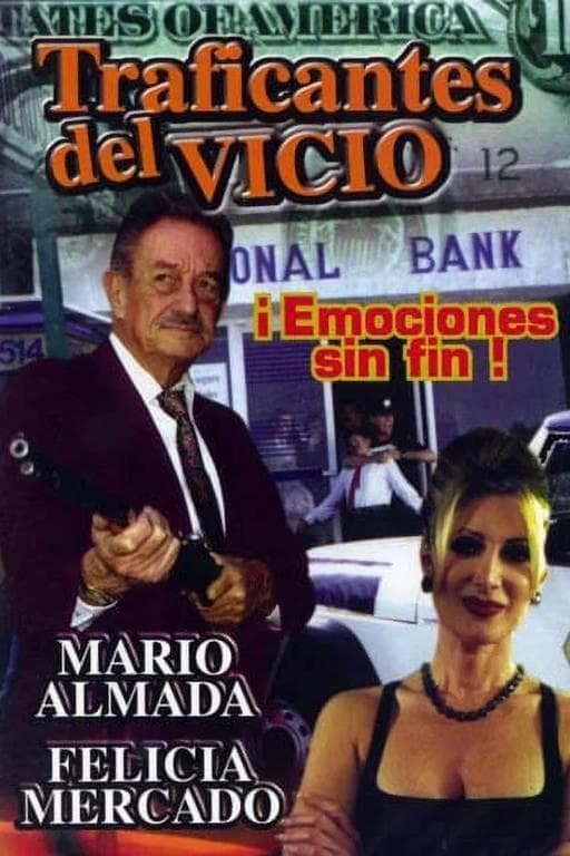 Traficantes del vicio full movie