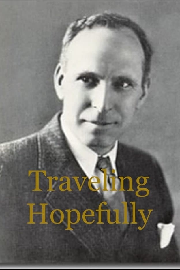Traveling Hopefully full movie