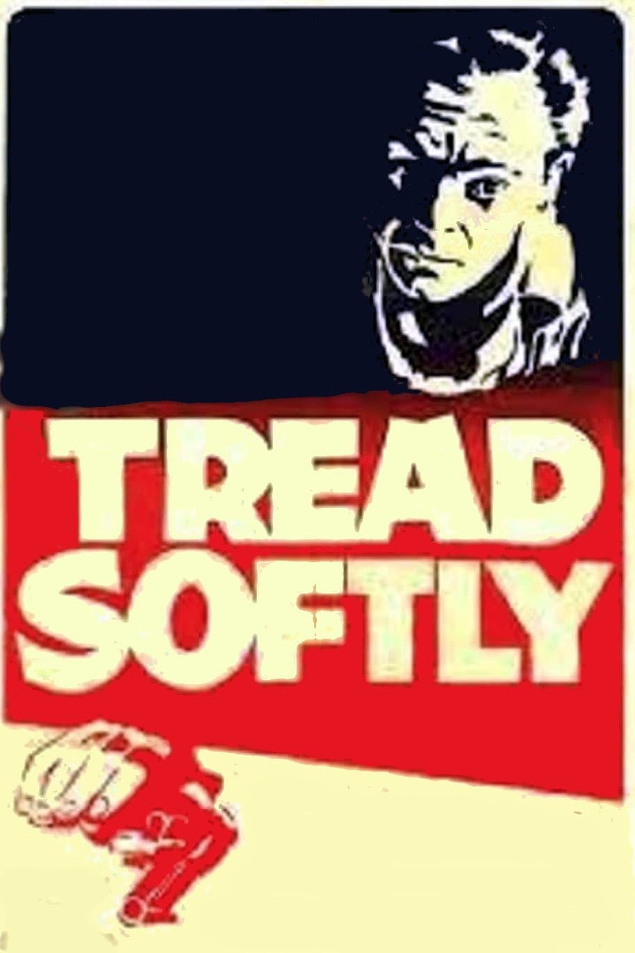 Tread Softly full movie