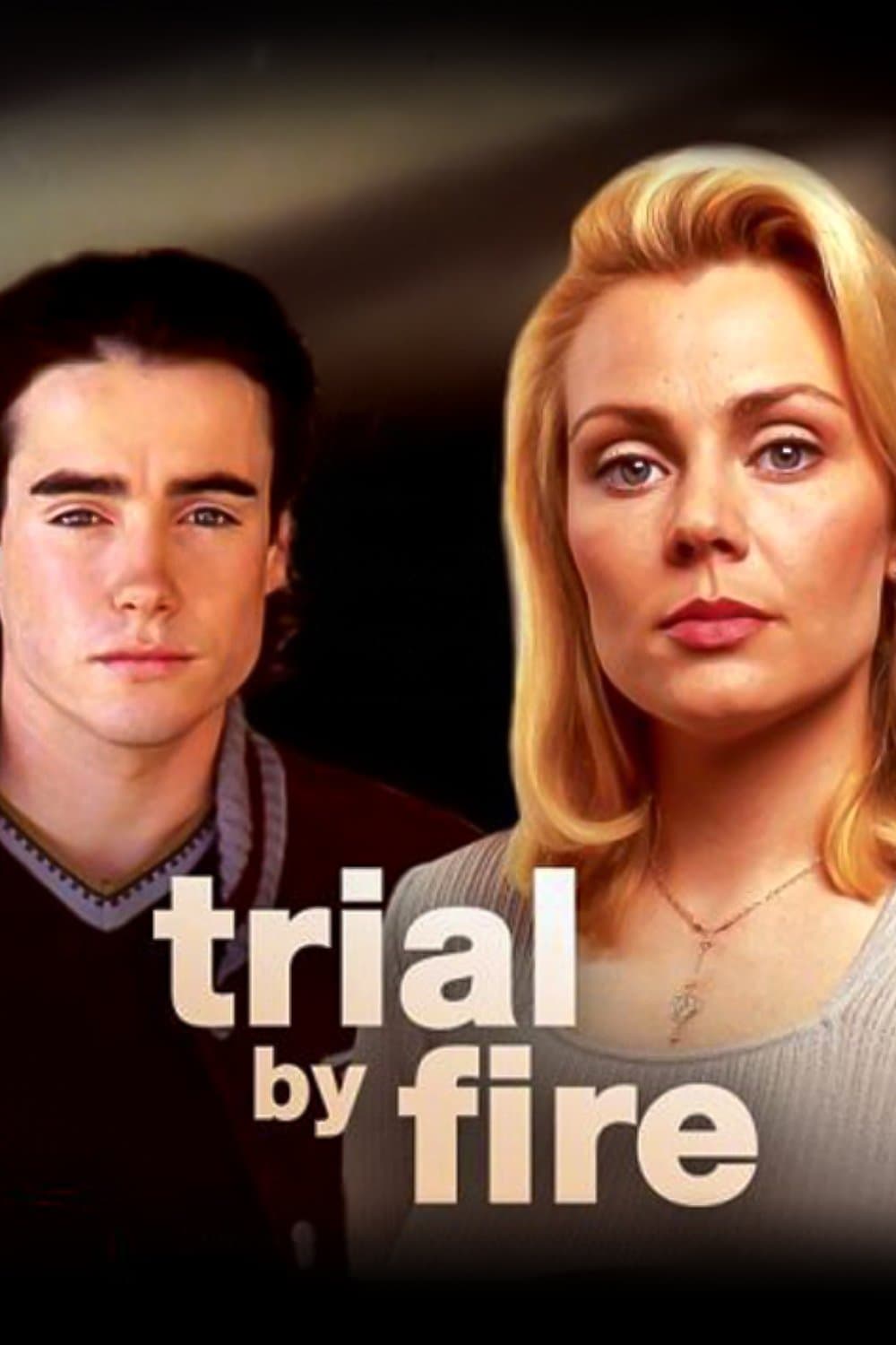 Trial by Fire full movie