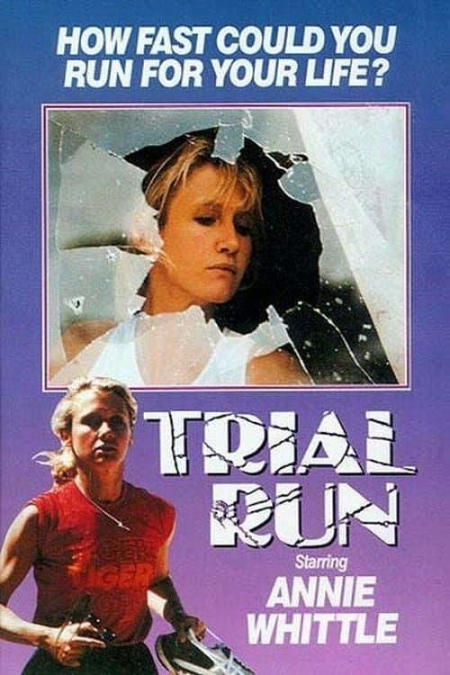 Trial Run full movie