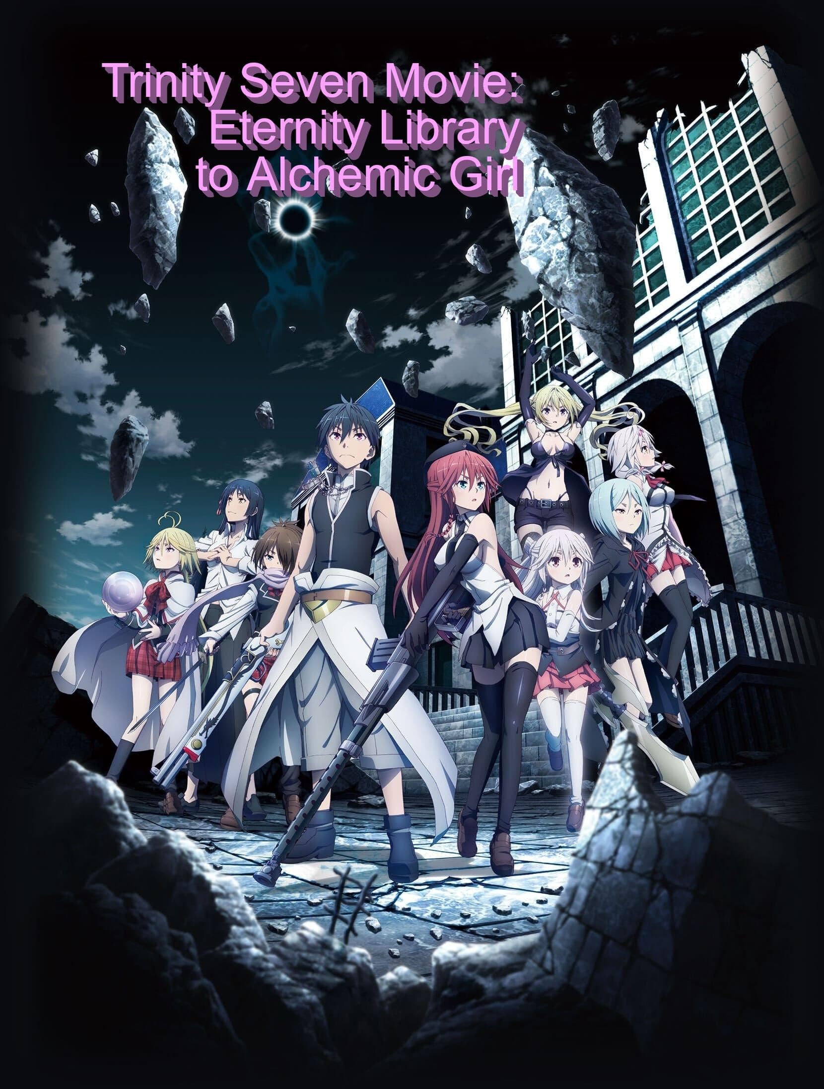 Trinity Seven: Eternity Library & Alchemic Girl full movie