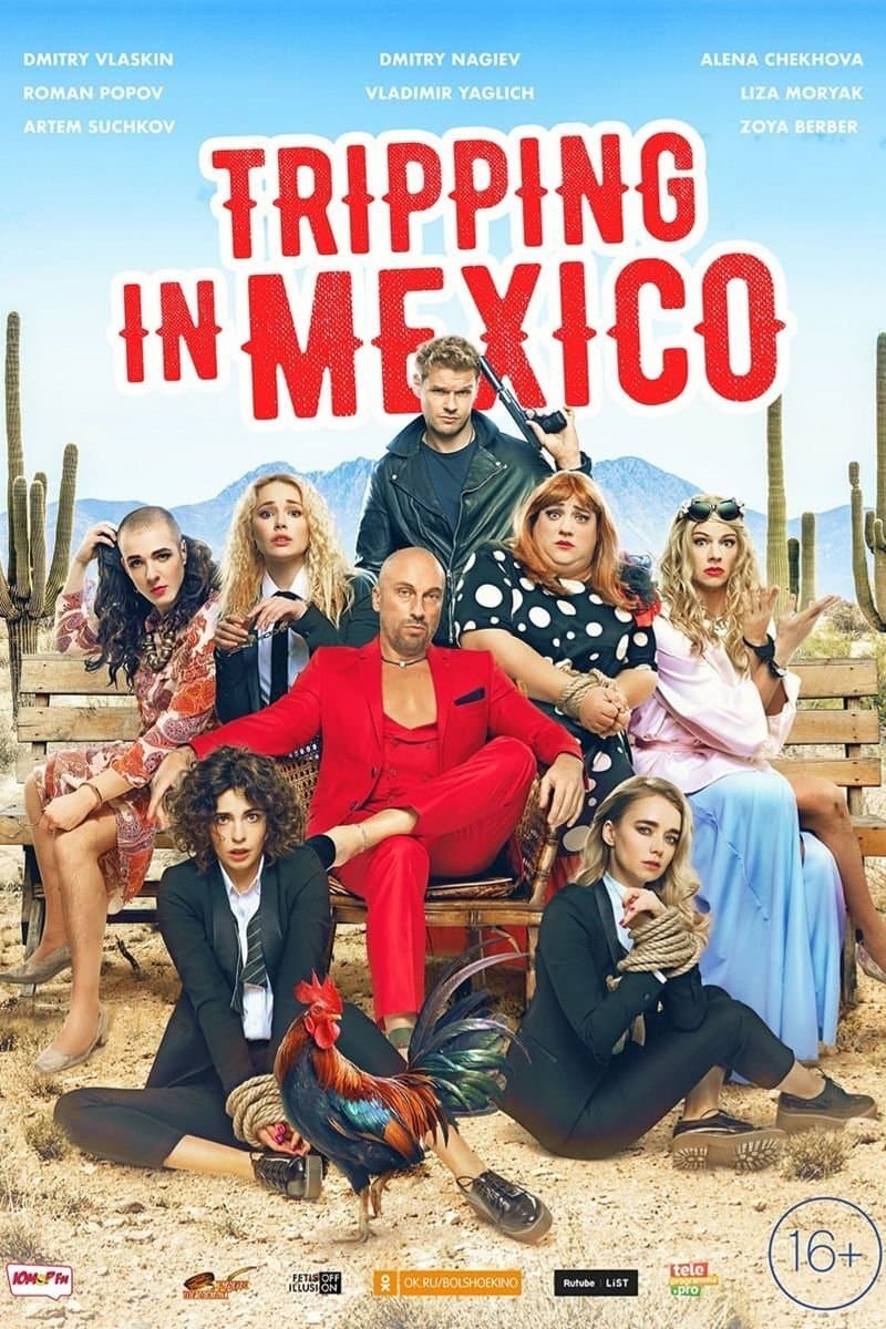 Tripping in Mexico full movie