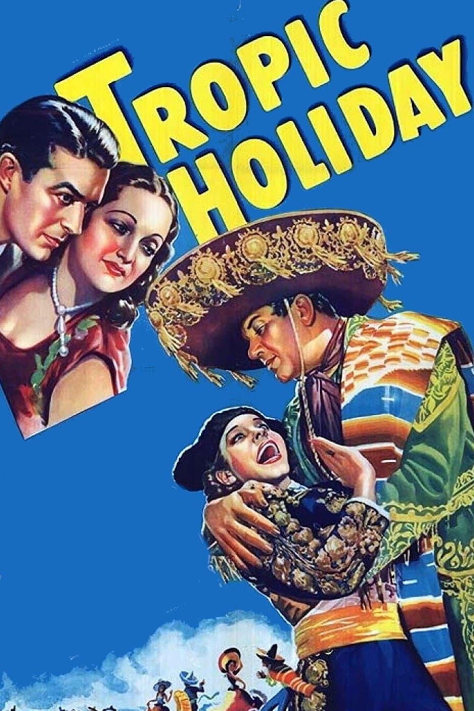 Tropic Holiday full movie