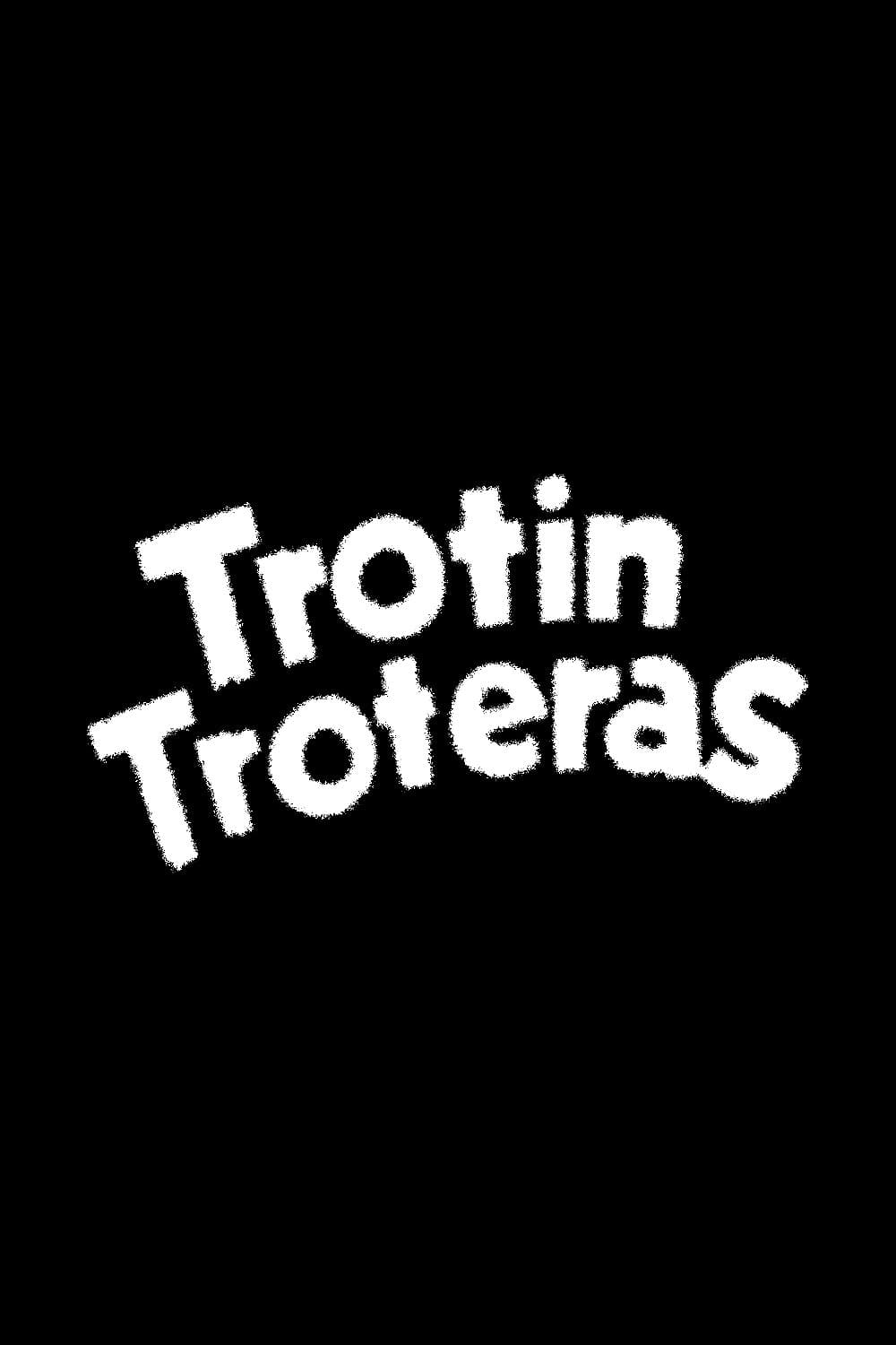 Trotín Troteras full movie