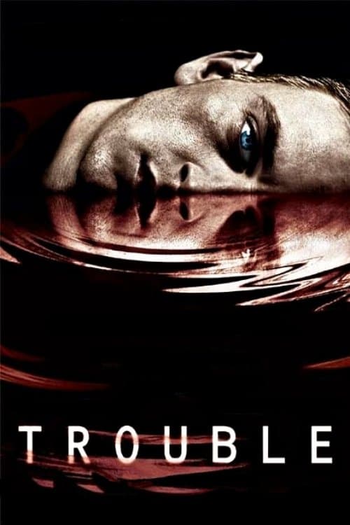 Trouble full movie