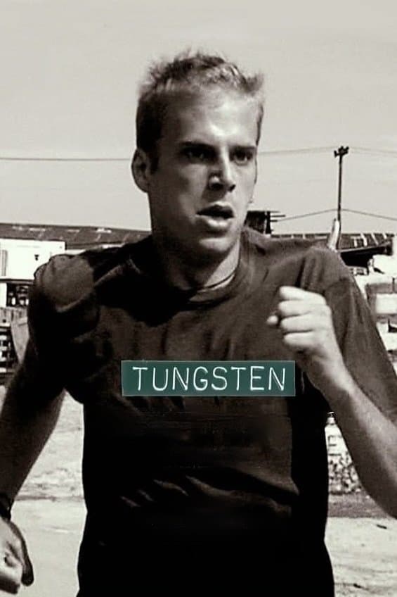 Tungsten full movie