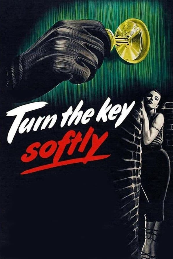 Turn the Key Softly full movie
