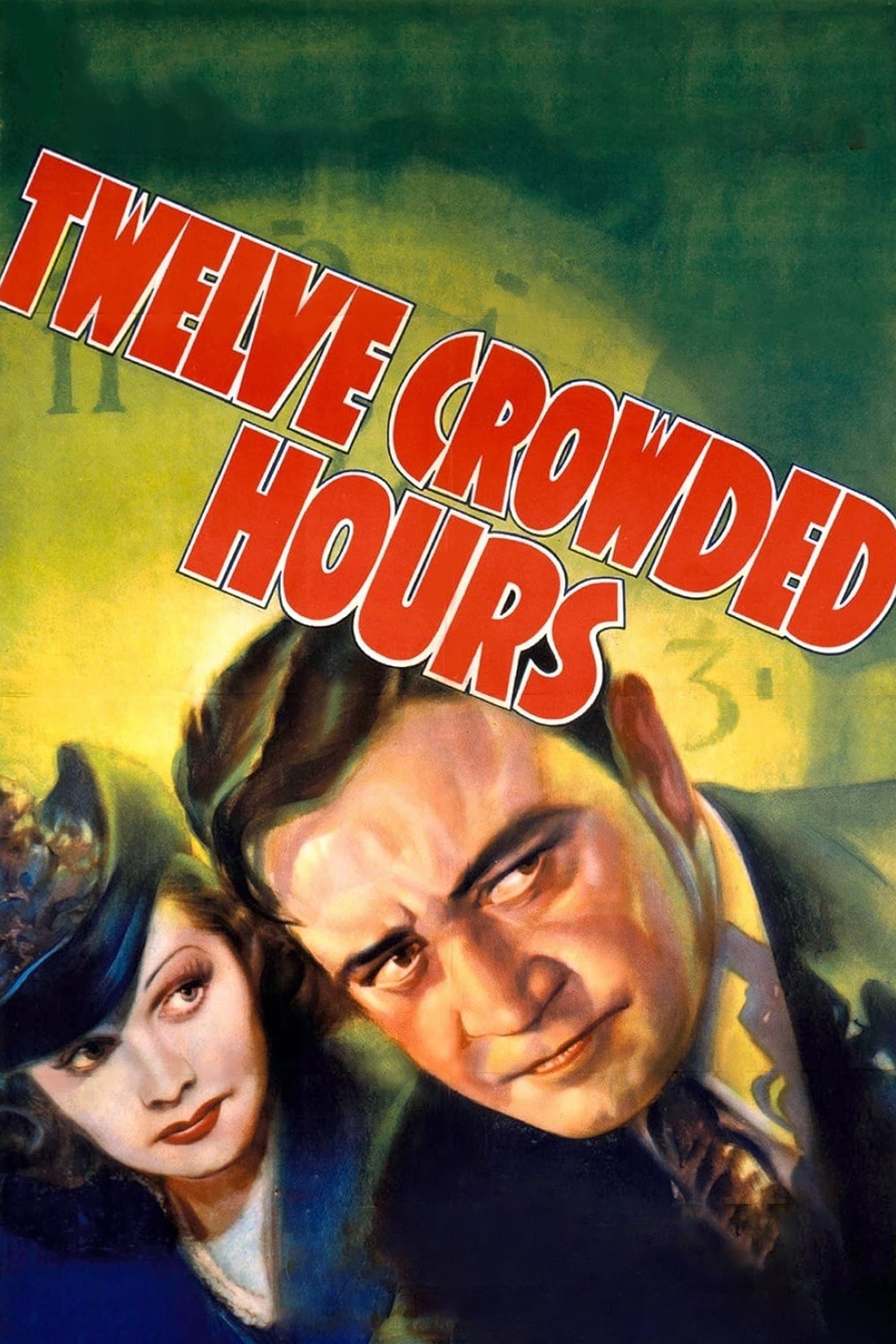 Twelve Crowded Hours full movie