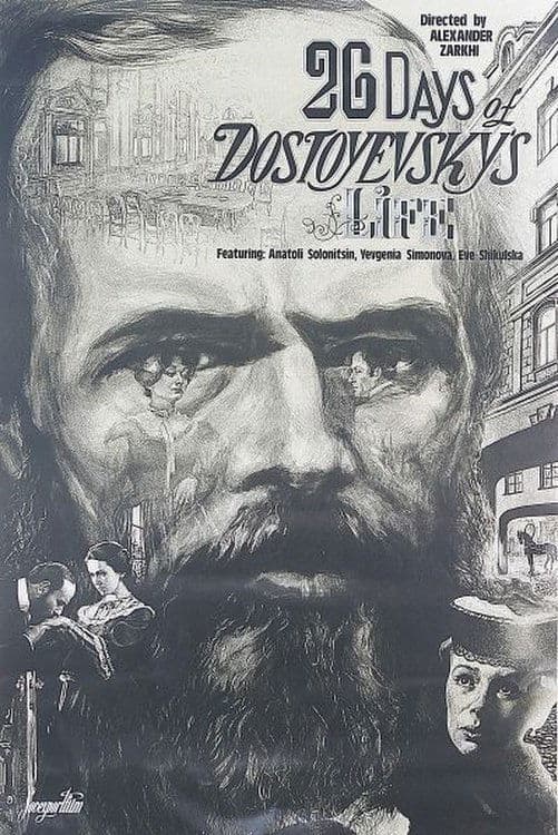 Twenty Six Days in the Life of Dostoevsky full movie