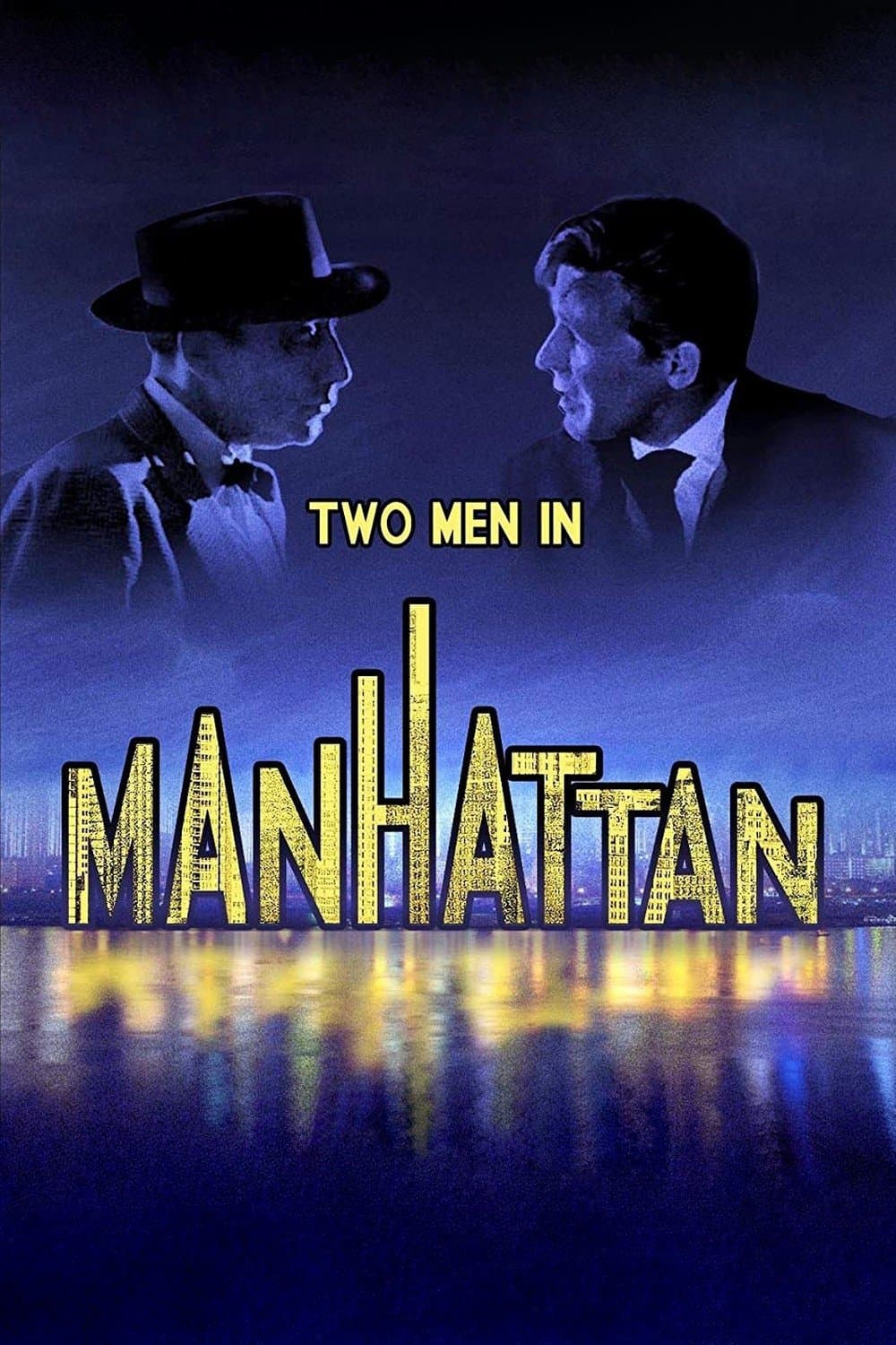 Two Men in Manhattan full movie