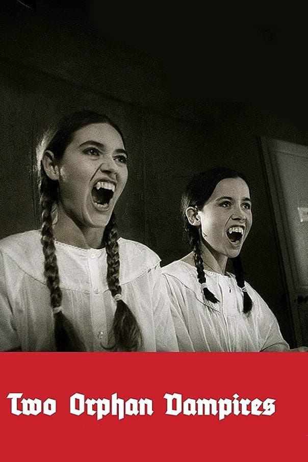 Two Orphan Vampires full movie