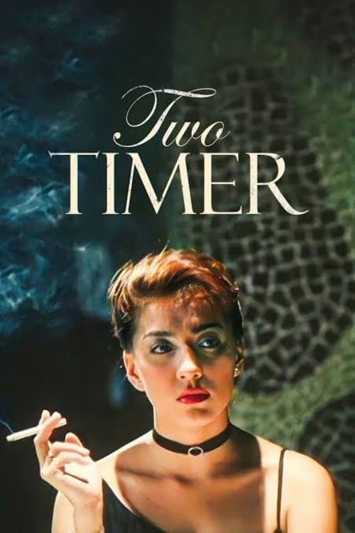 Two Timer full movie