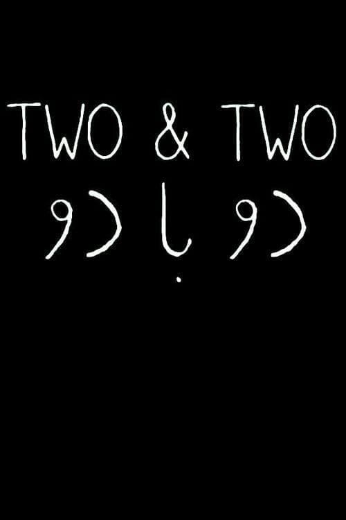 Two & Two full movie