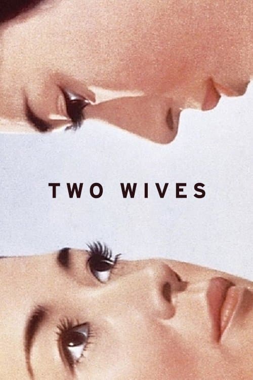 Two Wives full movie