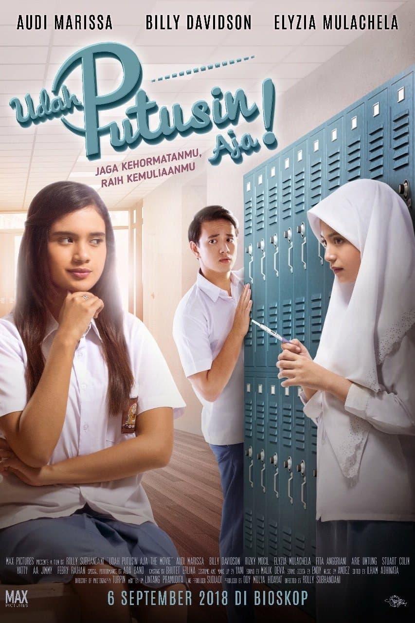 Udah Putusin Aja! full movie