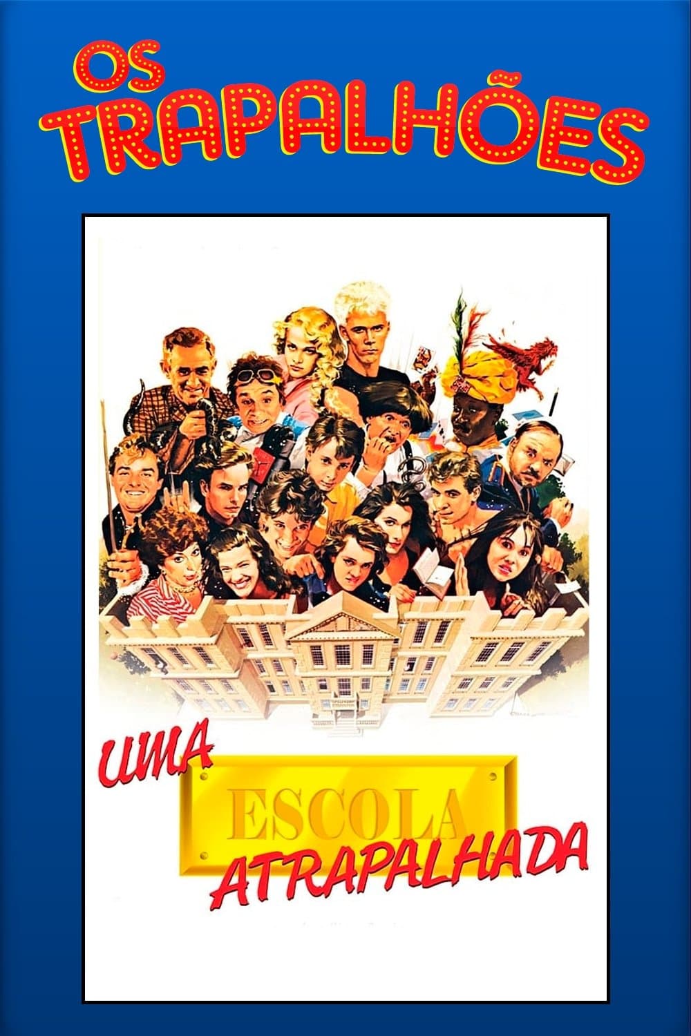 Uma Escola Atrapalhada full movie