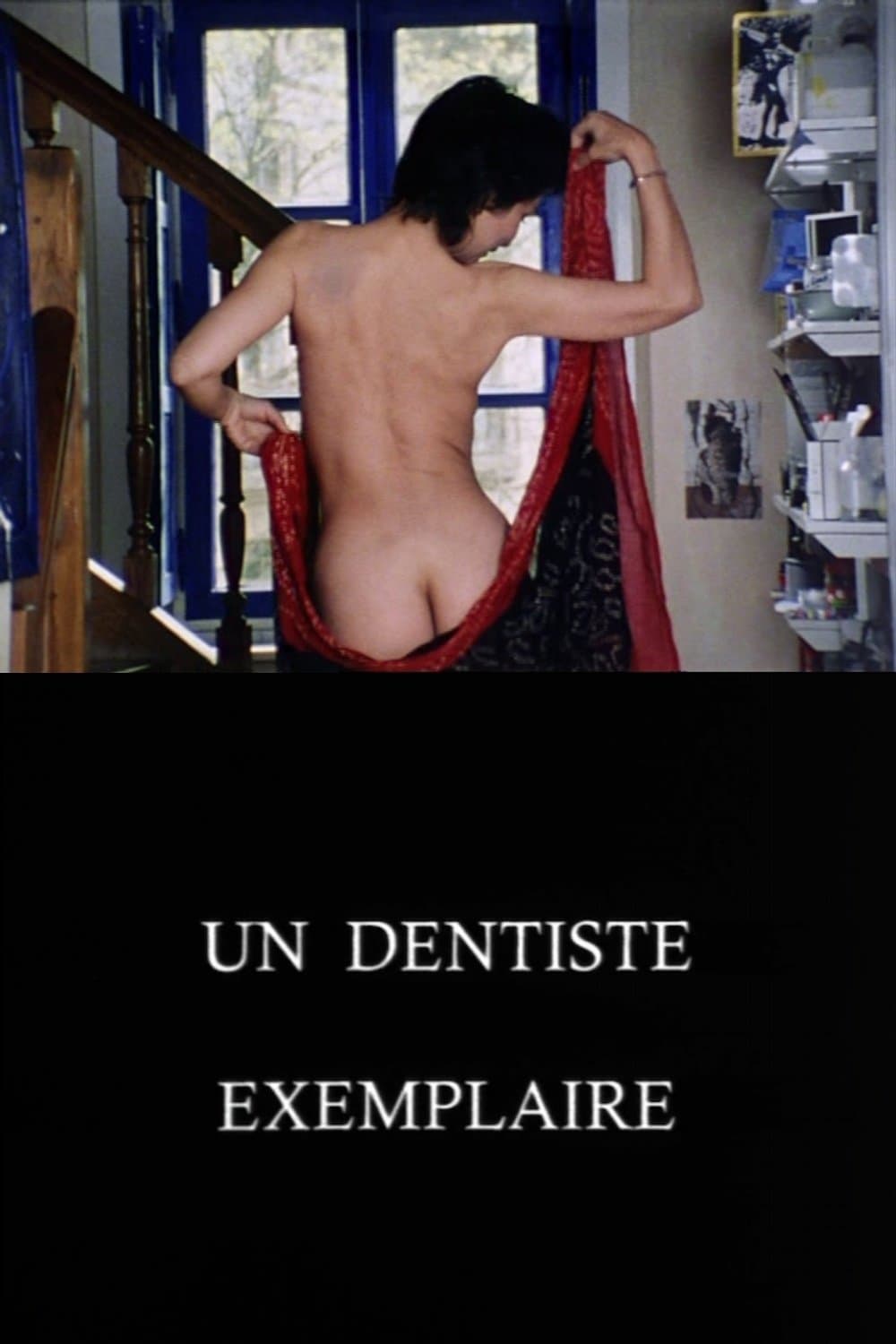 Un dentiste exemplaire full movie
