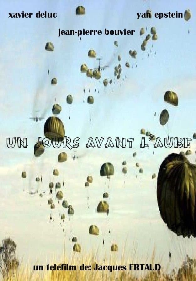 Un jour avant l'aube full movie