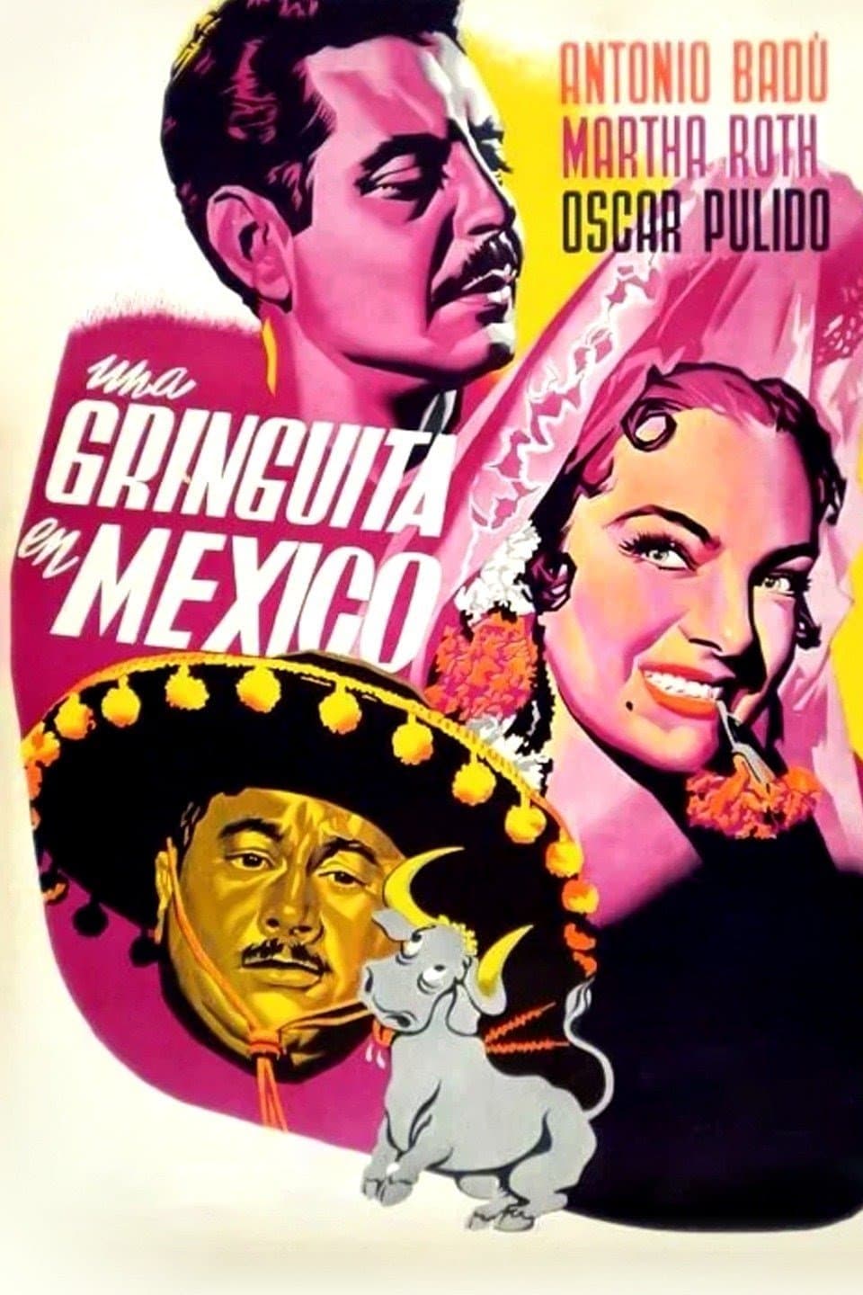 Una gringuita en México full movie