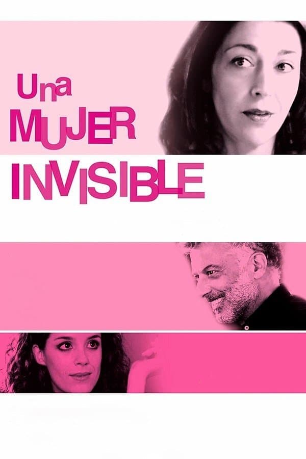 Una mujer invisible full movie
