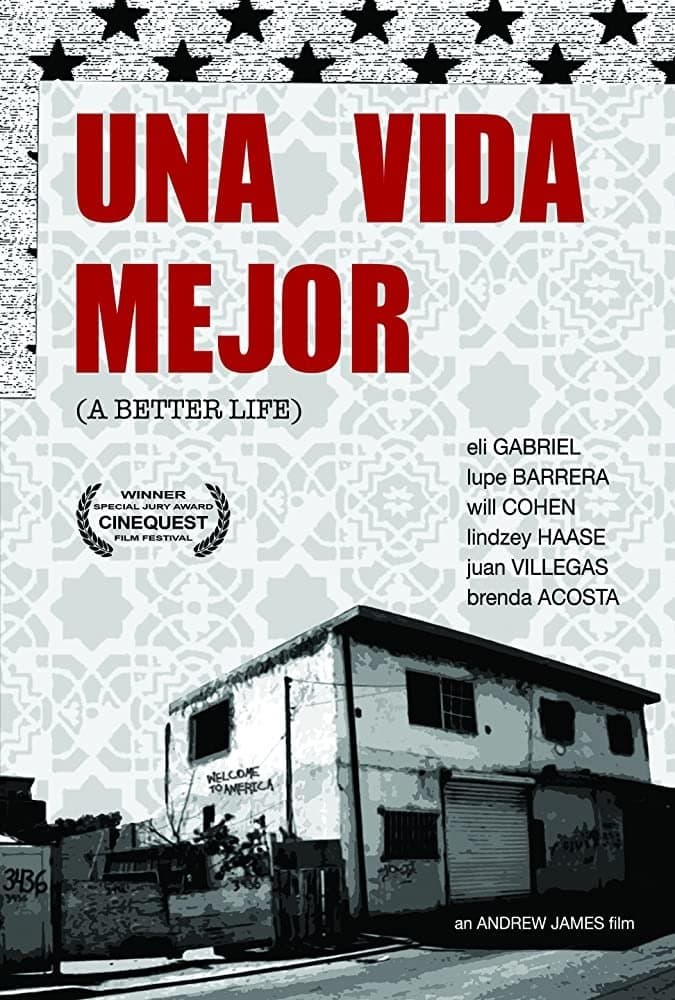 Una Vida Mejor full movie