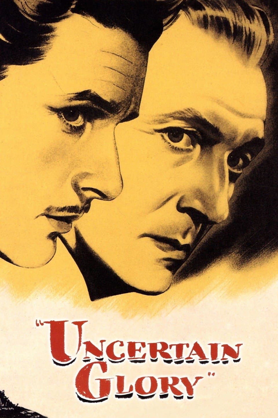 Uncertain Glory full movie