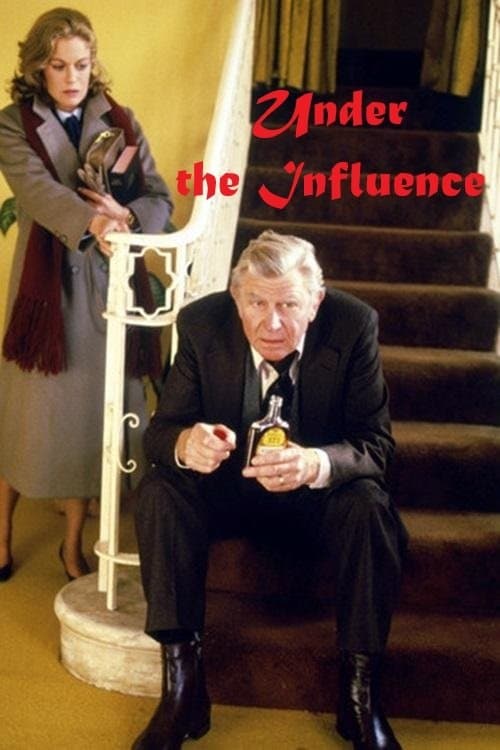 Under the Influence full movie