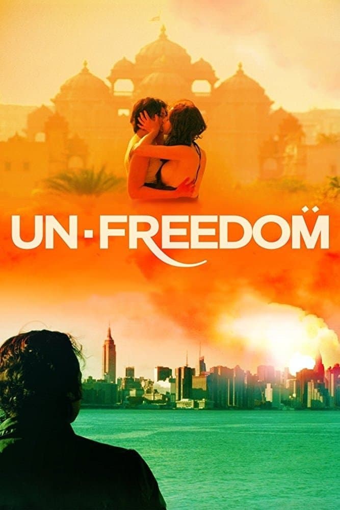 Unfreedom full movie