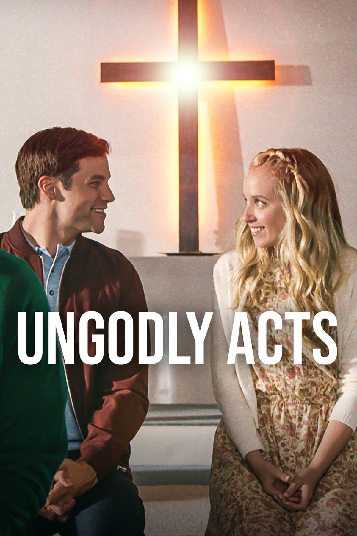 Ungodly Acts full movie