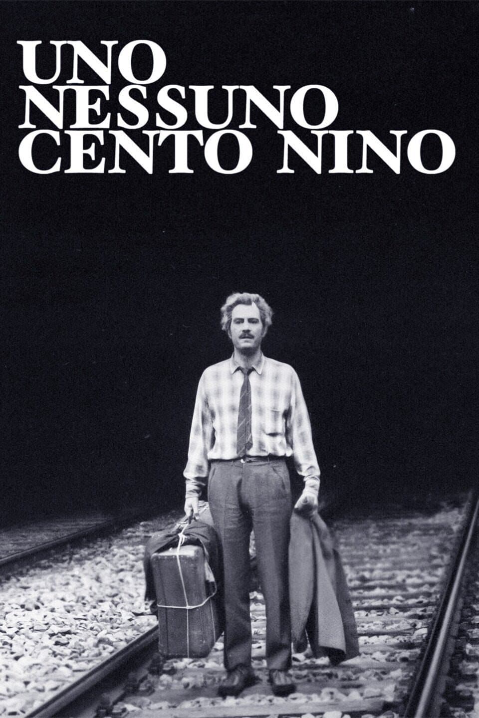 Uno, nessuno, cento Nino full movie