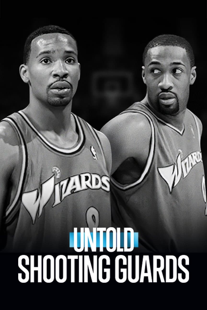 Untold: Shooting Guards full movie