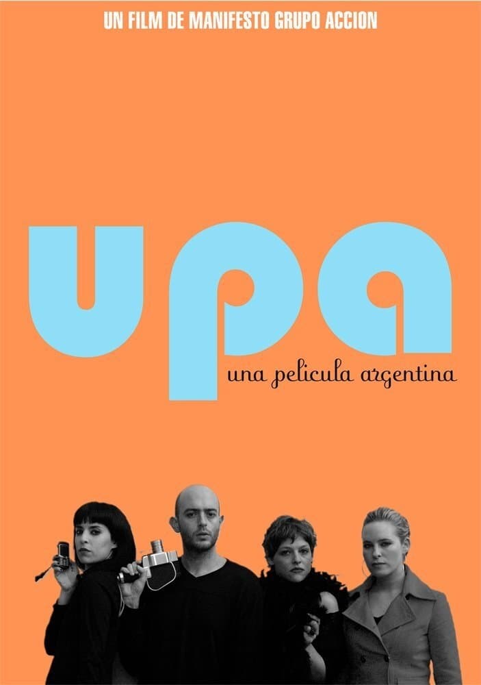 Upa! An Argentinian Movie full movie