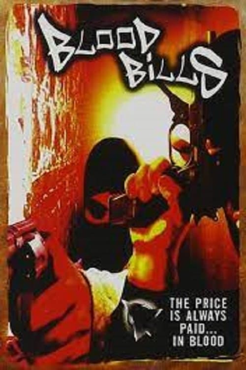 Urban Killaz: Blood Bills full movie