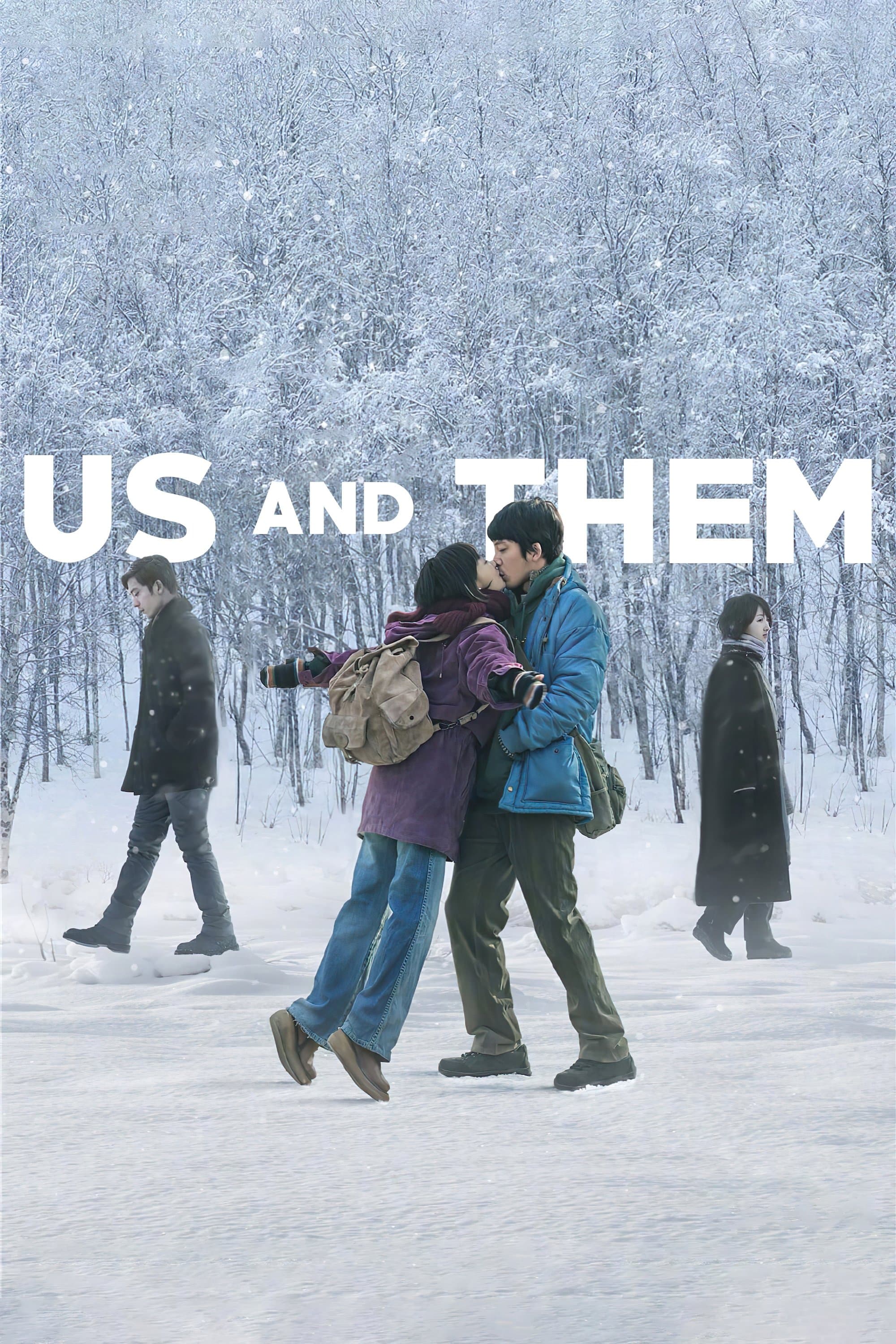 Us and Them full movie