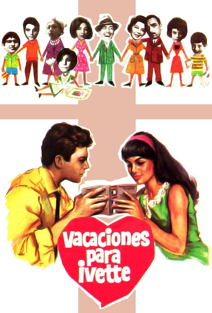Vacaciones para Ivette full movie