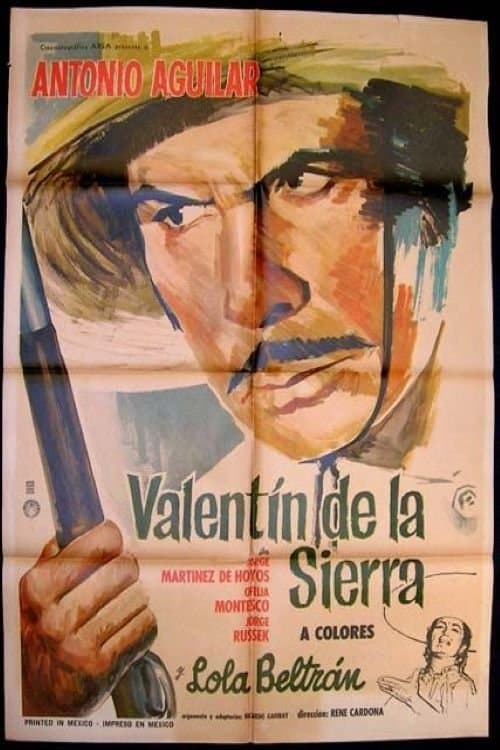 Valentín de la Sierra full movie